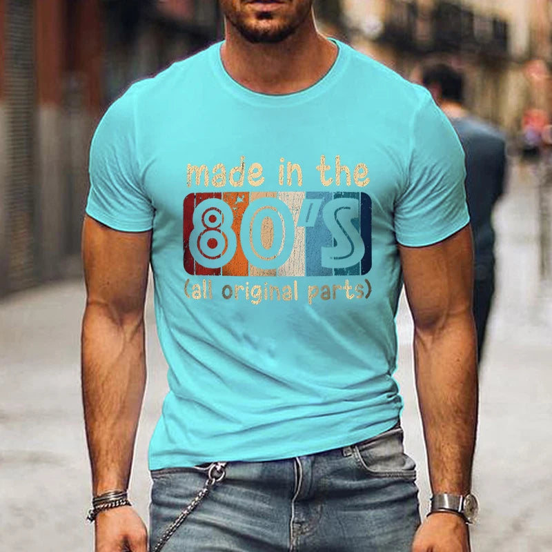 Mens T-shirts Made in The 80s All Original Part Retro Vintage Summer T-shirt for Men Casual O-Neck Tee Shirts Streetwear Tops