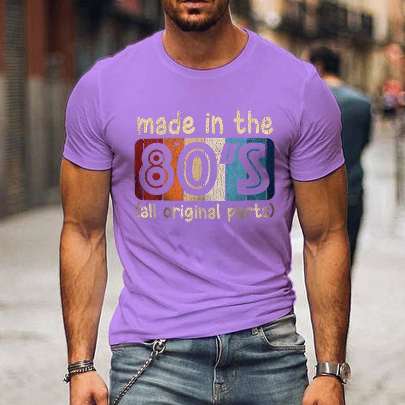 Mens T-shirts Made in The 80s All Original Part Retro Vintage Summer T-shirt for Men Casual O-Neck Tee Shirts Streetwear Tops